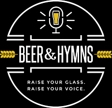 Beer & Hymns